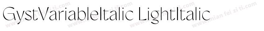 GystVariableItalic LightItalic字体转换